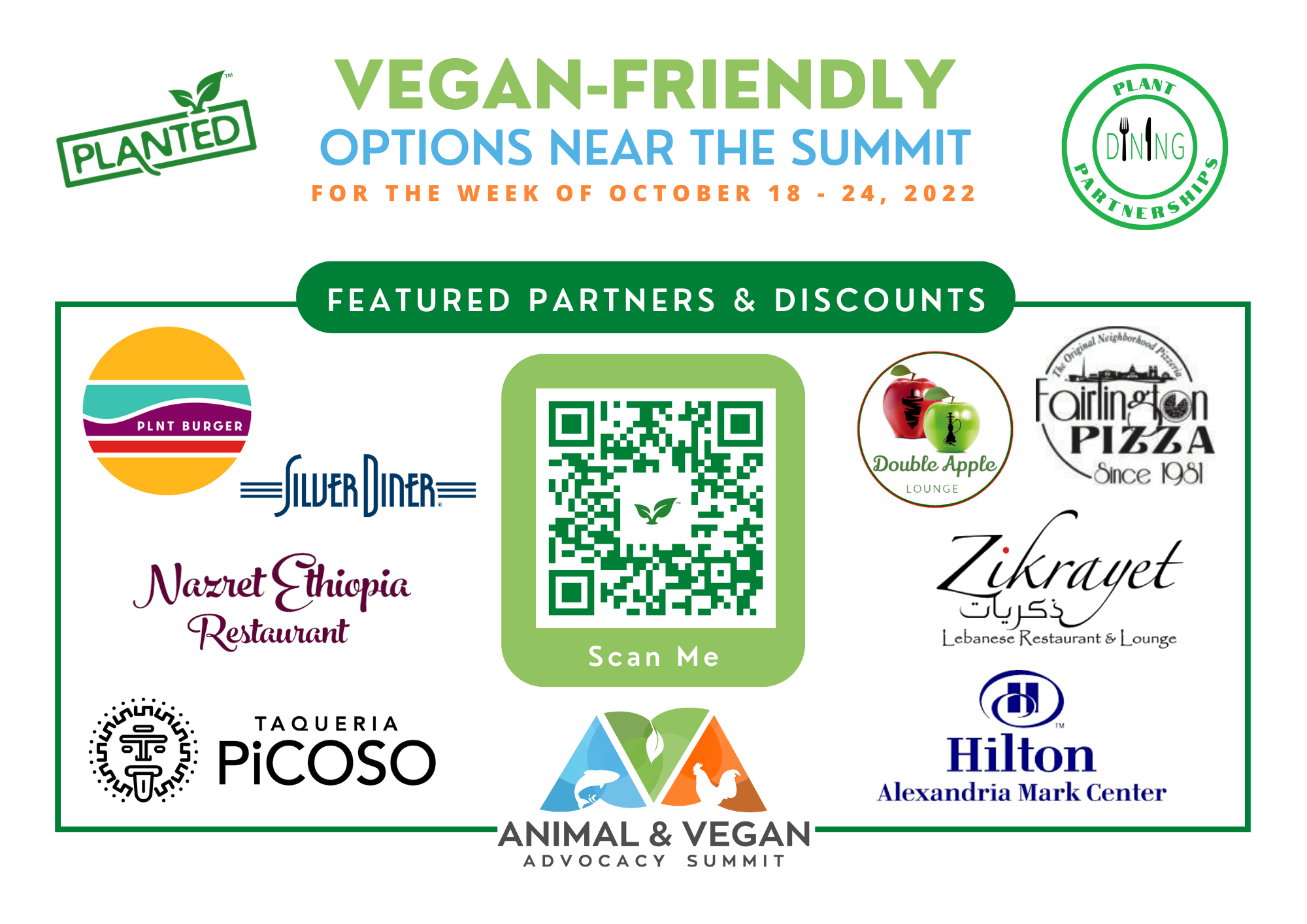 Planted Society and Plant Dining Partnerships are partnering with several restaurants near the conference including PLNT Burger, Silver Diner, Nazret Ethiopian, Taqueria Picoso, Double Apple Lounge, Fairlington Pizza, and Zikrayat Lebanese. The AVA Summit has partnered with the Hilton Mark Center as well!