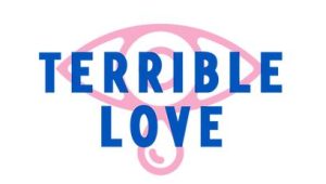 Terrible Love