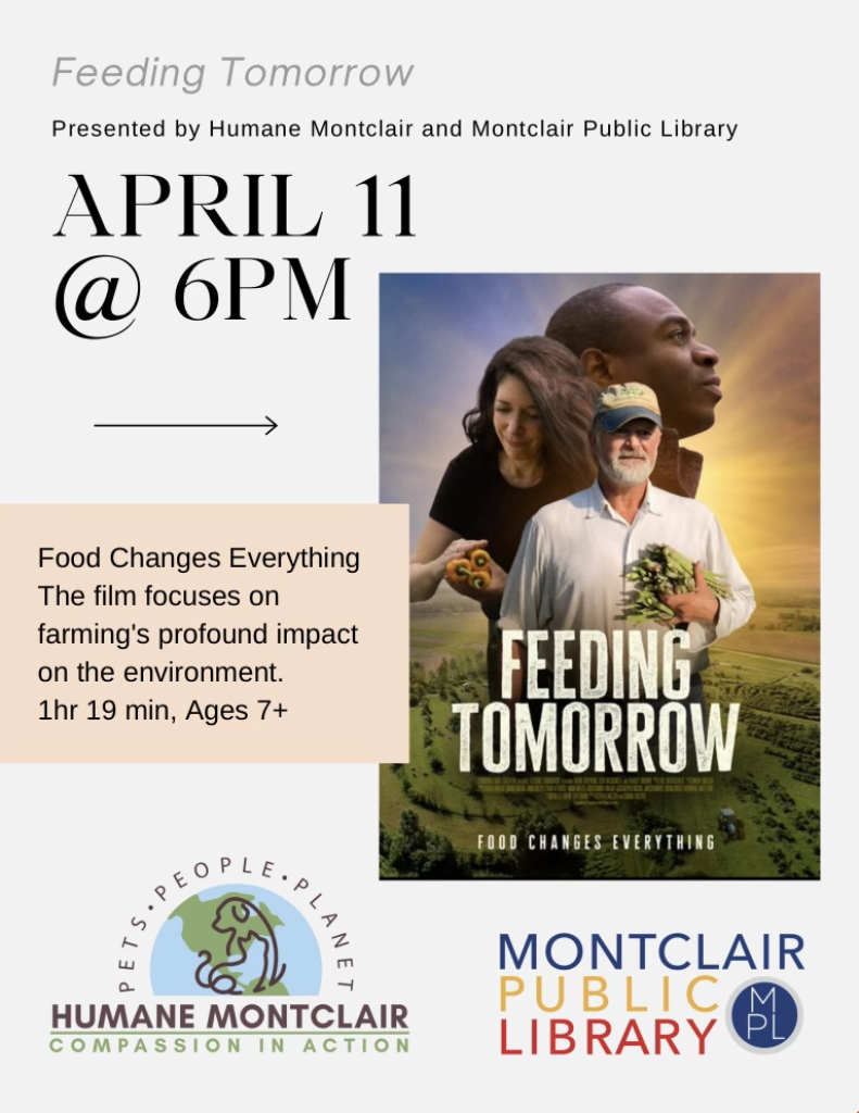 Feeding Tomorrow Montclair Screening Plant Based for the Planet