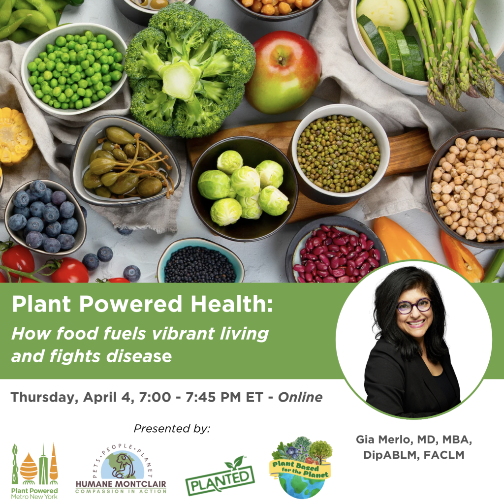 Plant Powered Metro New York Plant Based for the Planet Nutrition Webinar